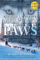 Soulmates with Paws : A Collection of Tales and Tails