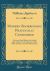 Modern Bookbinding Practically Considered : A Lecture Read Before the Grolier Club of New-York, March 25, 1885, with Additions and New Illustrations (Classic Reprint)