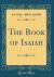 The Book of Isaiah (Classic Reprint)