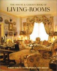 The House and Garden Book of Living Rooms