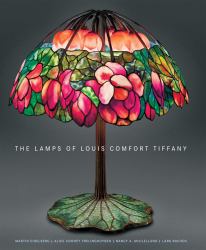 The Lamps of Louis Comfort Tiffany : New, Smaller Format