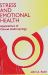 Stress and Emotional Health : Applications of Clinical Anthropology