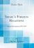 Israel's Foreign Relations : Selected Documents, 1977-1979 (Classic Reprint)