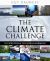 The Climate Challenge : 101 Solutions to Global Warming The Climate Challenge : 101 Solutions to Global Warming