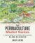 The Permaculture Market Garden : A Visual Guide to a Profitable Whole-Systems Farm Business