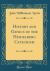 History and Genius of the Heidelberg Catechism (Classic Reprint)