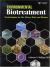 Environmental Biotreatment : Technologies for Air, Water, Soil, and Wastes