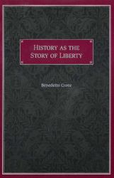 History As the Story of Liberty