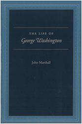 Life of George Washington : Special Edition for Schools