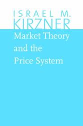 Market Theory and the Price System