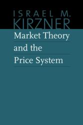 Market Theory and the Price System