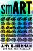 SmART : Use Your Eyes to Boost Your Brain (Adapted from the New York Times Bestseller Visual Intelligence) SmART : Use Your Eyes to Boost Your Brain (Adapted from the New York Times Bestseller Visual Intelligence)
