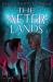 The Afterlands : An Infinity Courts Novel