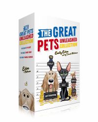 The Great Pets Unleashed Collection (Boxed Set) : The Great Pet Heist; the Great Ghost Hoax; the Great Vandal Scandal