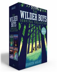 The Wilder Boys Survival Collection (Boxed Set) : Wilder Boys; the Journey Home; Saving Cody; Death Valley Summer
