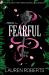 Fearful : A Powerless Story