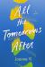 All the Tomorrows After