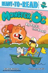Og Rocks the Boat! : Ready-To-Read Pre-Level 1