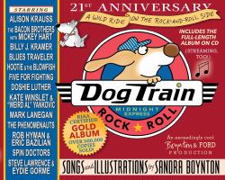 Dog Train : The 21st Anniversary Edition
