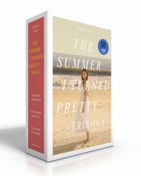 The Summer I Turned Pretty Trilogy (Boxed Set) : The Summer I Turned Pretty; It's Not Summer Without You; We'll Always Have Summer