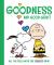 Goodness and Good Grief! : All the Feels with the Peanuts Gang