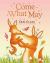 Come What May