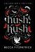 Hush, Hush (Collector's Edition)