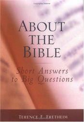 About the Bible : Short Answers to Big Questions
