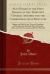 Acts Passed at the First Session of the Thirtieth General Assembly for the Commonwealth of Kentucky : Begun and Held in the Town of Frankfort, on Monday the Fifteenth Day of October 1821, and of the Commonwealth the Thirtieth (Classic Reprint)