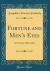 Fortune and Men's Eyes : New Poems with a Play (Classic Reprint)