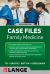 Case Files: Family Medicine, Sixth Edition