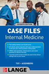 Case Files: Internal Medicine, Seventh Edition