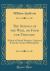 The Sayings of the Wise, or Food for Thought : A Book of Moral Wisdom, Gathered from the Ancient Philosophers (Classic Reprint)