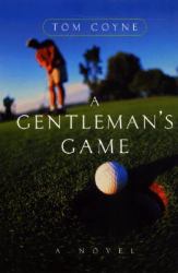 A Gentleman's Game