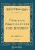 Cuneiform Parallels to the Old Testament, Vol. 1 of 2 (Classic Reprint)