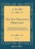 The San Francisco Merchant, Vol. 12 : Especially Devoted to the Encouragement of the Productions, Manufactures, and Commerce of the Pacific Coast; April 11, 1884 (Classic Reprint)