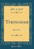 Tyringham : Old and New (Classic Reprint)
