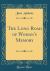 The Long Road of Woman's Memory (Classic Reprint)