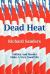 Dead Heat