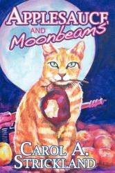 Applesauce and Moonbeams