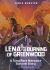 Lena and the Burning of Greenwood : A Tulsa Race Massacre Survival Story