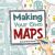 Making Your Own Maps