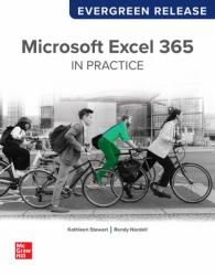 Microsoft Excel 365 Complete: in Practice: Evergreen Release