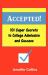 Accepted : 101 Super Secrets to College Admission and Success