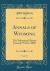 Annals of Wyoming, Vol. 72 : The Wyoming History Journal; Winter 2000 (Classic Reprint)