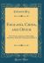 England, China, and Opium : Three Essays, Reprinted, with Slight Alterations, from the Contemporary Review (Classic Reprint)
