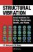 Structural Vibration : Exact Solutions for Strings, Membranes, Beams, and Plates
