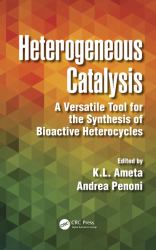 Heterogeneous Catalysis : A Versatile Tool for the Synthesis of Bioactive Heterocycles