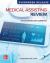 Medical Assisting Review: Passing the CMA, RMA, CCMA and NCMA Exams: 2025 Release