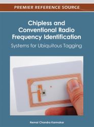 Chipless and Conventional Radio Frequency Identification : Systems for Ubiquitous Tagging